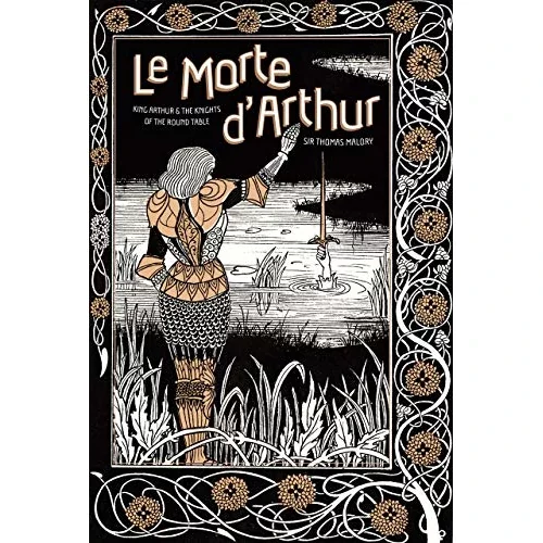 Le morte d’Arthur, Thomas Malory