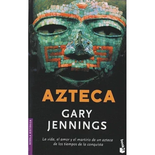 Azteca, de Gary Jennings