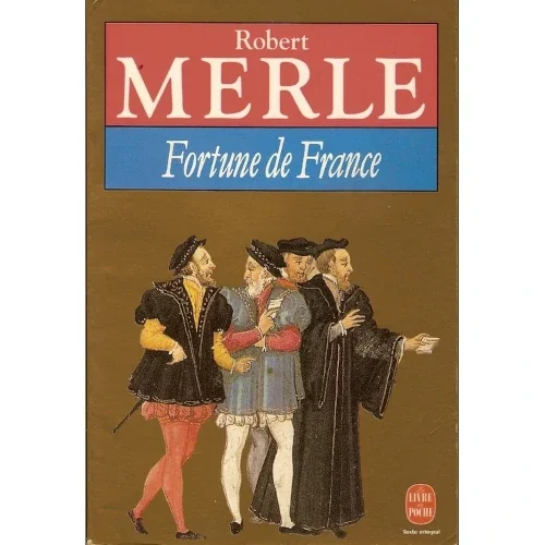 Fortune de France, le roman