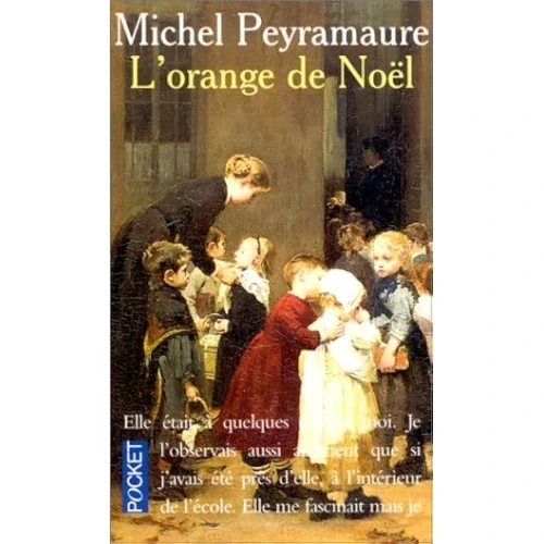 L’orange de Noël, de Michel Peyramaure