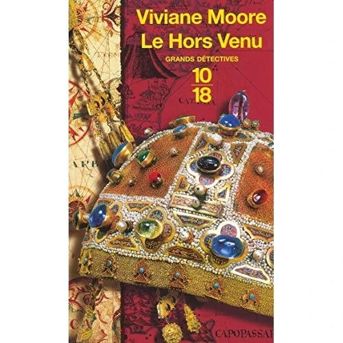 Le hors venu, de Viviane Moore