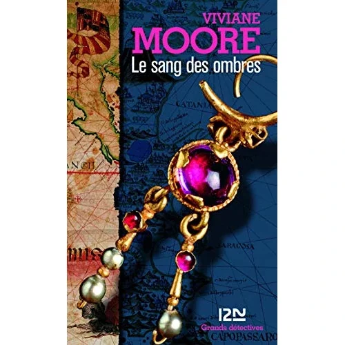 Le sang des ombres, de Viviane Moore