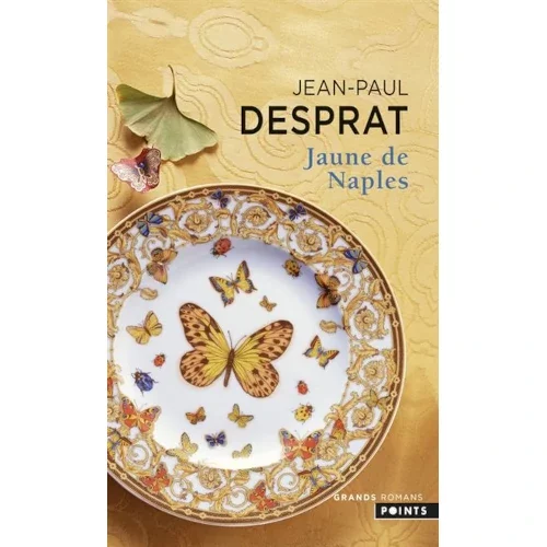 Jaune de Naples, de Jean-Paul Desprat