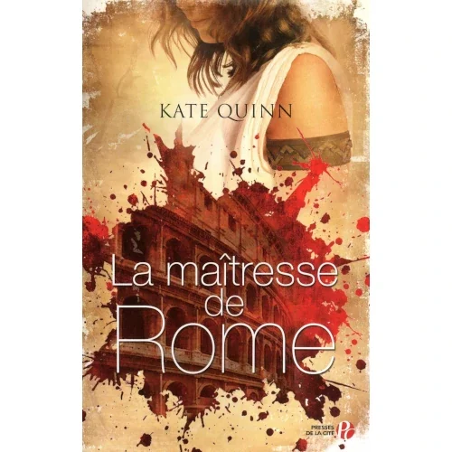 La maîtresse de Rome, de Kate Quinn