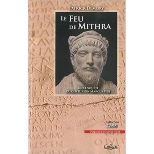 Le feu de Mithra, de Patrick Demory