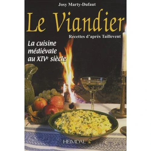 Le Viandier de Taillevent (ou  Guillaume Tirel)