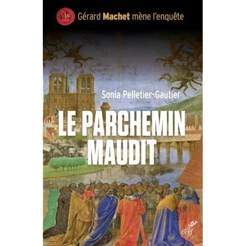 Le parchemin maudit, de Sonia Pelletier-Gautier