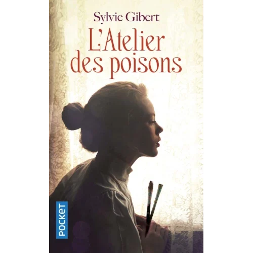 L’atelier des poisons, de Sylvie Gibert