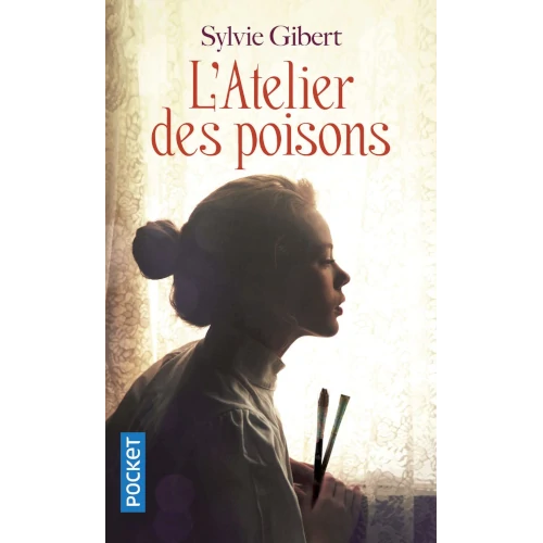 L'Atelier des Poisons, de Sylvie Gibert