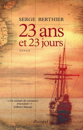 23 ans et 23 jours, Serge Berthier