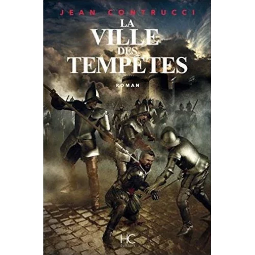 La ville des tempêtes, de Jean Contrucci