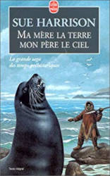 Ma mère la terre, mon père le ciel
