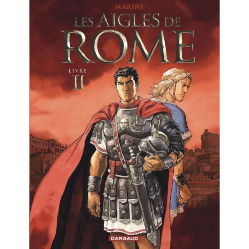 Les aigles de Rome, livre 2
