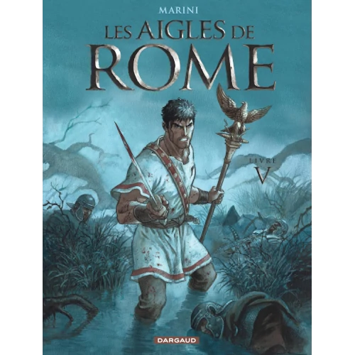 Les aigles de Rome, livre 5