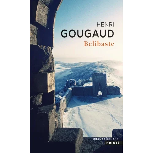 Bélibaste, de Henri Gougaud