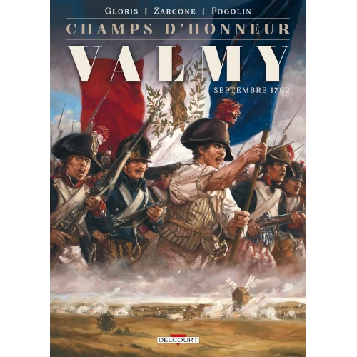 Champs d'Honneur : Valmy, septembre 1792