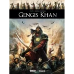 Gengis Khan, Ils ont fait l'Histoire