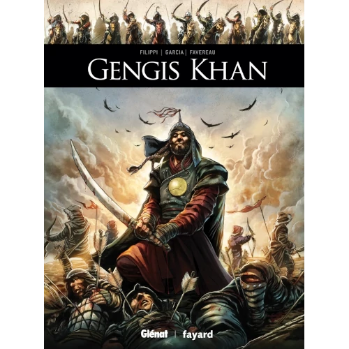 Gengis Khan, Ils ont fait l'Histoire