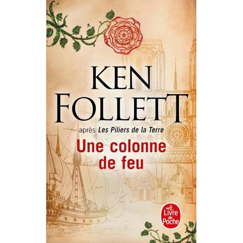 Une colonne de feu, de Ken Follett