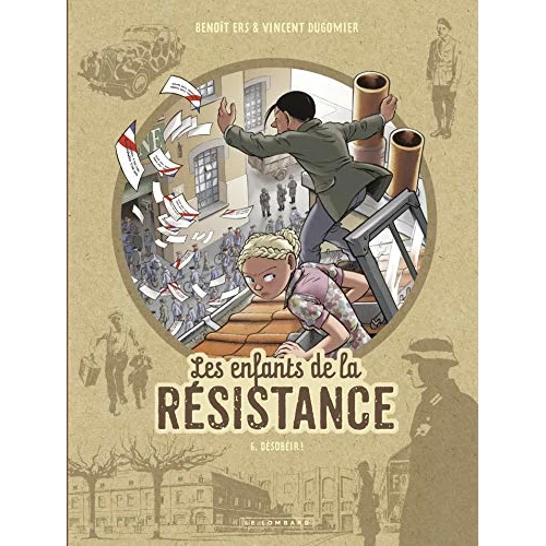 Les Enfants de la Résistance, tome 6