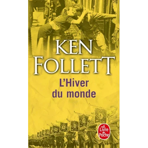 L’Hiver du Monde, de Ken Follett