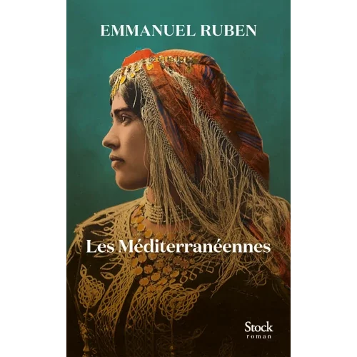 Les Méditerranéennes, d’Emmanuel Ruben
