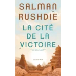 La cité de la Victoire, Salman Rushdie