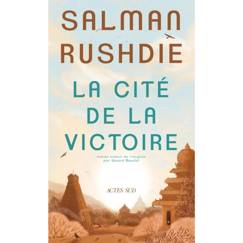 La cité de la Victoire, Salman Rushdie
