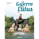 La Guerre des Lulus, Tome 2. Hans