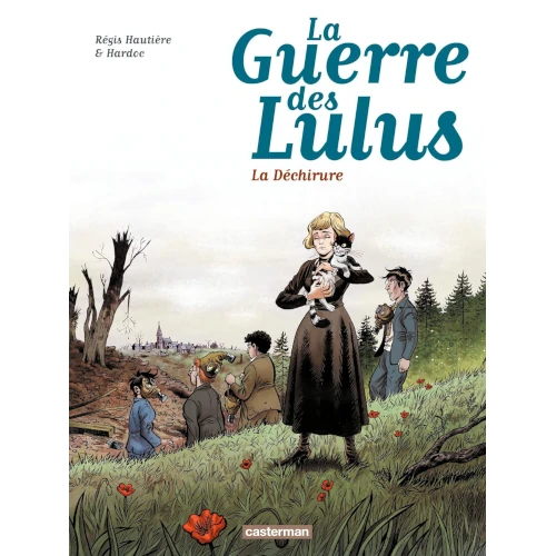 La Guerre des Lulus tome 4 La Déchirure