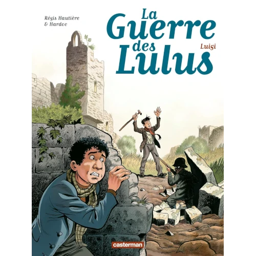 La Guerre des Lulus, tome 7. Luigi