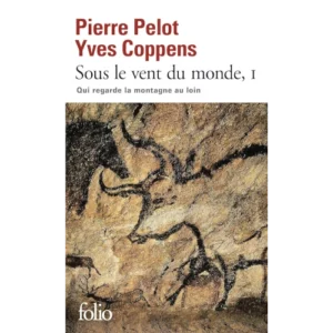 Sous le vent du monde, tome 1