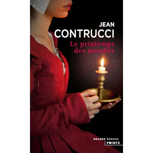 Le printemps des maudits, de Jean Contrucci