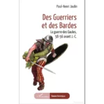 Des Guerriers et des Bardes