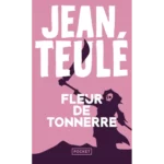 Fleur de Tonnerre, Jean Teulé