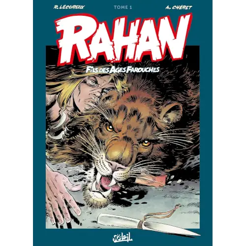 Rahan, fils des âges farouches (tome 1)
